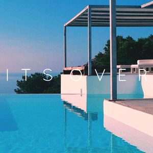 It's Over (Original Mix)