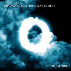 Do Caos ao Cais, Do Sim ao Sempre