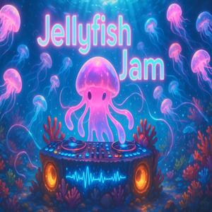 Jellyfish Jam (EDM Remake)