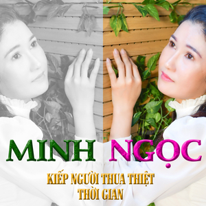 KIẾP NGƯỜI THUA THIỆT THỜI GIAN