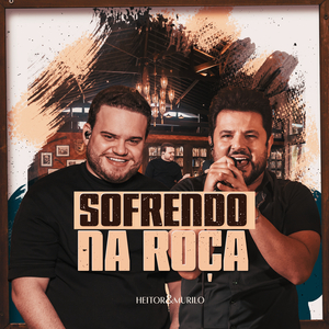 Sofrendo Na Roça (Ao Vivo)