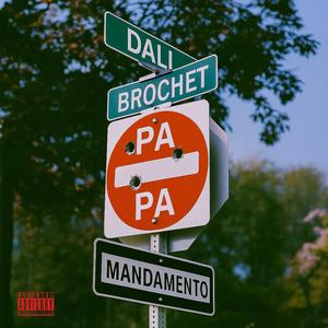 PA PA (feat. Brochet)