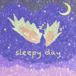 Sleepy Day