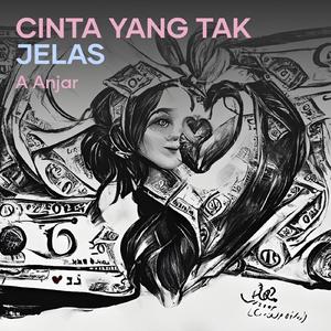 Cinta yang tak jelas