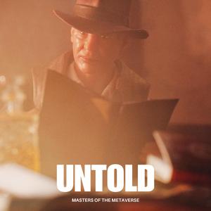 Untold Tales of the Wild West (feat. Masters of the Metaverse)