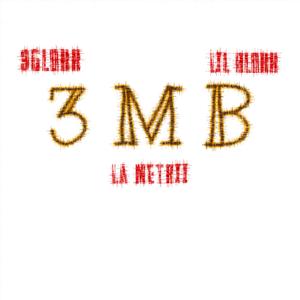 3MB (feat. 3glokk & Lil Blokk)