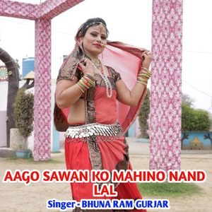 AAGO SAWAN KO MAHINO NAND LAL