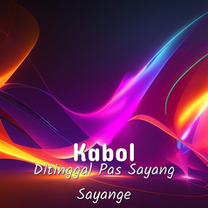 Ditinggal Pas Sayang Sayange