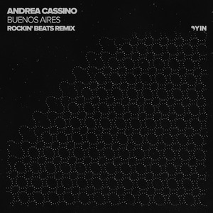 Buenos Aires (Rockin Beats Remix)