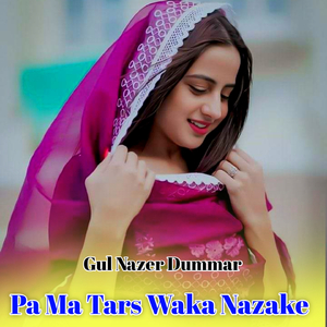 Pa Ma Tars Waka Nazake