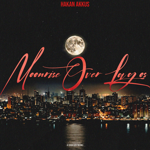 Moonrise Over Lagos