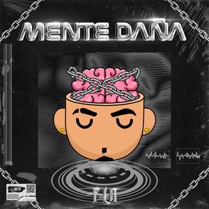 Mente Daña