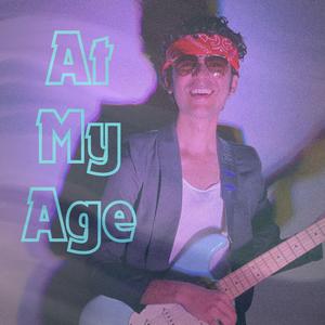 At My Age