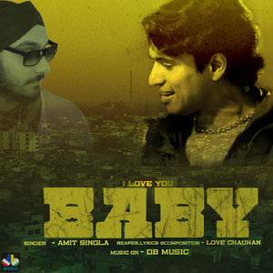 I Love You Baby (feat. Love Chauhan)
