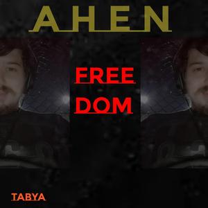 Freedom (feat. Ahen)