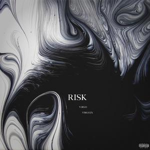 Risk! (feat. Virgo2x & v¡rgo)