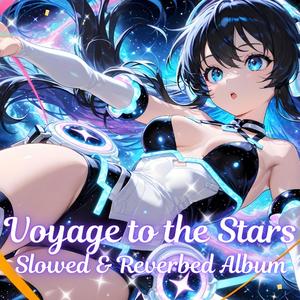 Starlight Kiss (Slowed & Reverbed)