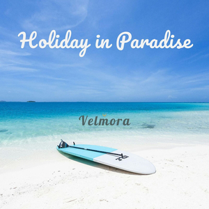 Holiday in Paradise