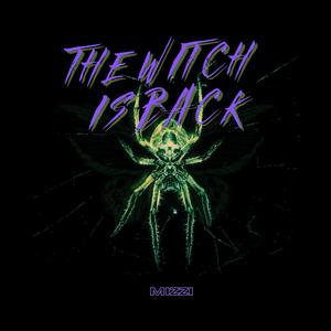 The Witch Is Back