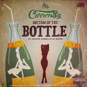 Bottom of the Bottle (feat. August Alsina & Lil Wayne)
