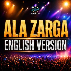 ALA ZARGA (Live English Cover)