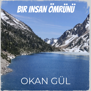 Bir Insan Ömrünü