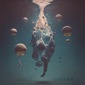 Lucid Dreams