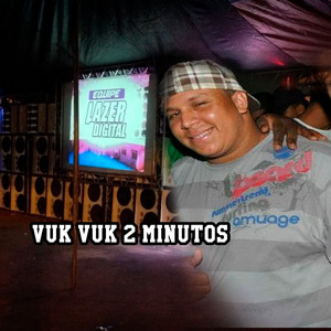 Vuk Vuk 2 Minutos