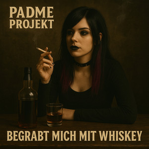 Begrabt mich mit Whiskey