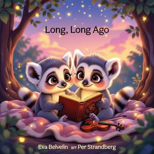 Long, Long Ago (Violin Solo)