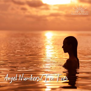 Angel Numbers/Ten Toes