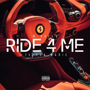 Ride 4 Me