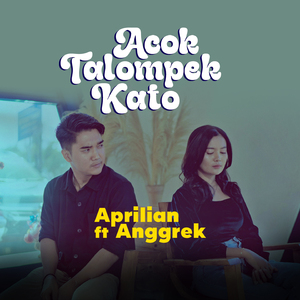Acok Talompek Kato