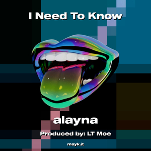 I Need To Know