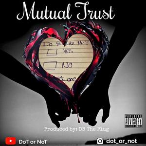 Mutual Trust