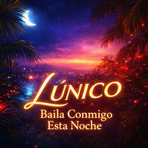 Baila Conmigo Esta Noche