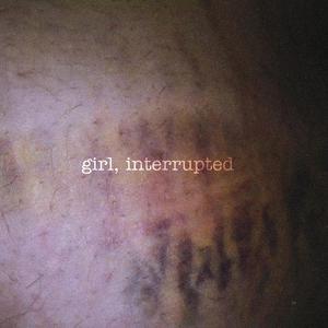 girl, interrupted