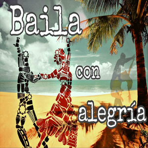 Baila Con Alegría