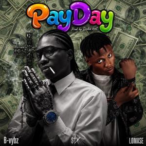 Payday (feat. Lomase)