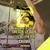 Gregor Le Dahl - Change (Technikore Remix)