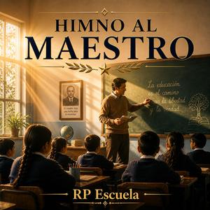 Himno al Maestro