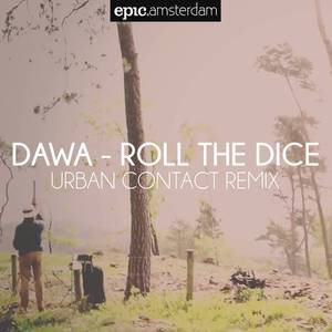 Roll the Dice (Urban Contact Remix) (Radio Edit)