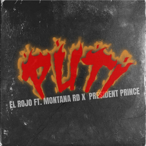 Puti (feat. Montana Rd & President Prince)