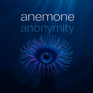 Anemone Anonymity (feat. Nils Bultmann)