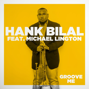 Groove Me (feat. Michael Lington)