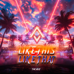 Like This, Like That (Extended Mix)