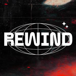 REWIND