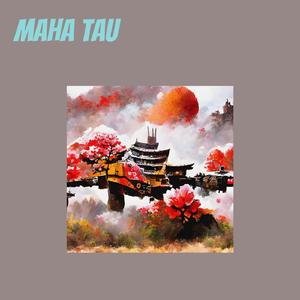 Maha Tau (Acoustic)