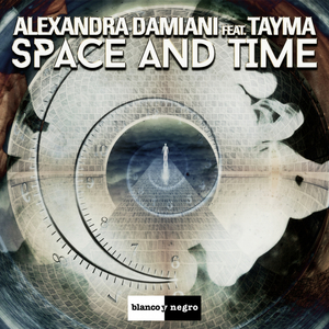 Space and Time (Alexandra Damiani Extended Mix)