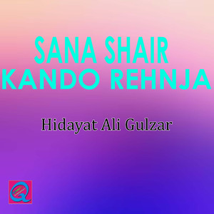 Sana Shair Kando Rehnja